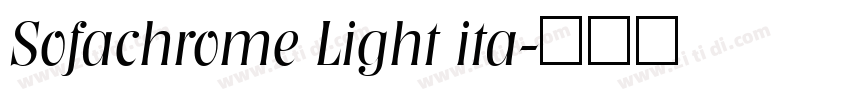 Sofachrome Light ita字体转换